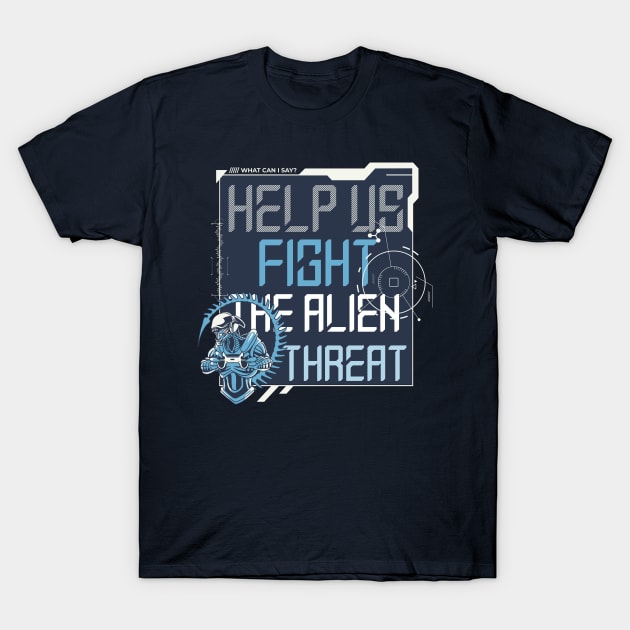 Help us fight the alien threat T-Shirt by J Best Selling⭐️⭐️⭐️⭐️⭐️